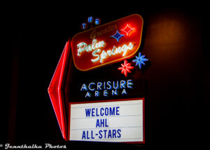 2025 AHL All-Star Classic sign at Acrisure Arena in Palm Desert