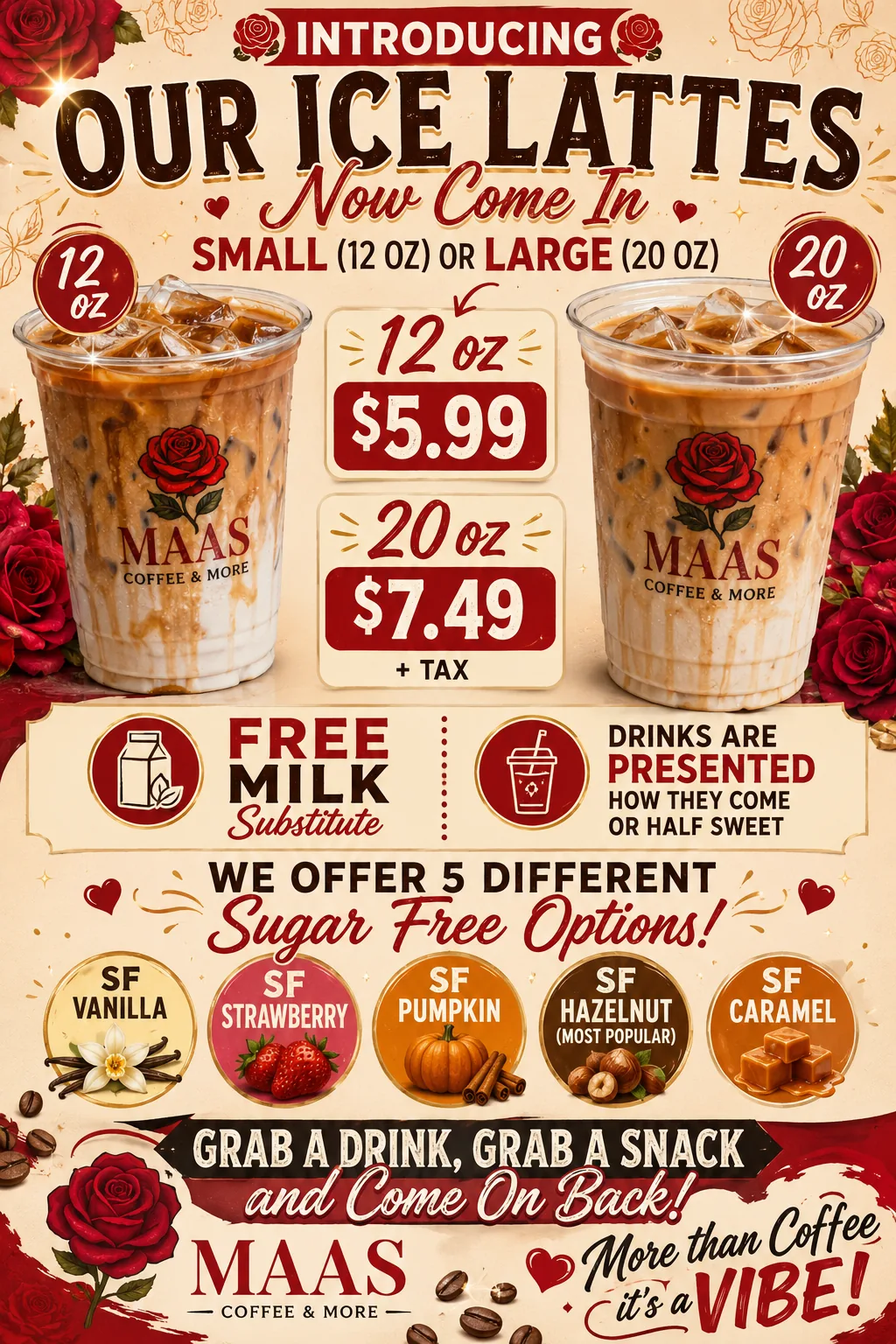 Iced latte options from Maas Coffee & More